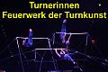 A G160 Turnerinnen Feuerwerk der Turnkunst